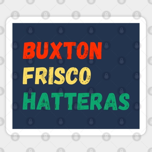 Buxton Frisco Hatteras NC Sticker by Trent Tides